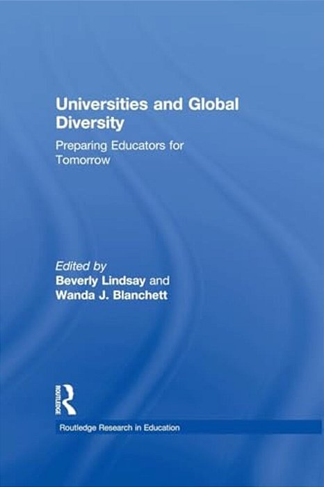 Universities And Global Diversity: Preparing Educators For Tomorrow-..