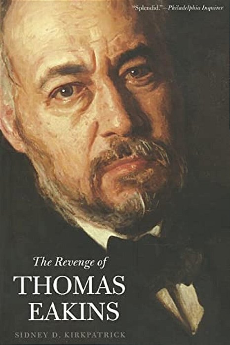 The Revenge Of Thomas Eakins-..