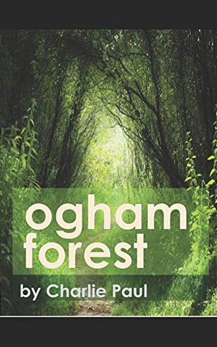 Ogham Forest-..