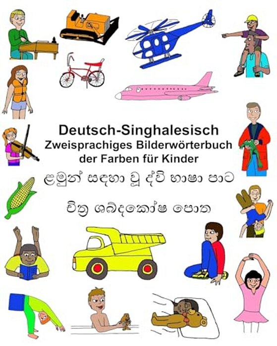 Deutsch-Singhalesisch Zweisprachiges Bilderwörterbuch Der Farben Für Kinder-..