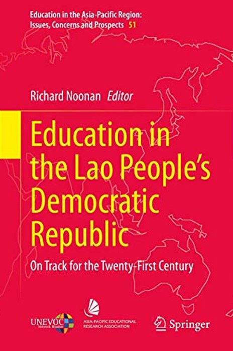 Education In The Lao People's Democratic Republic: On Track For The Twenty-First Century-..