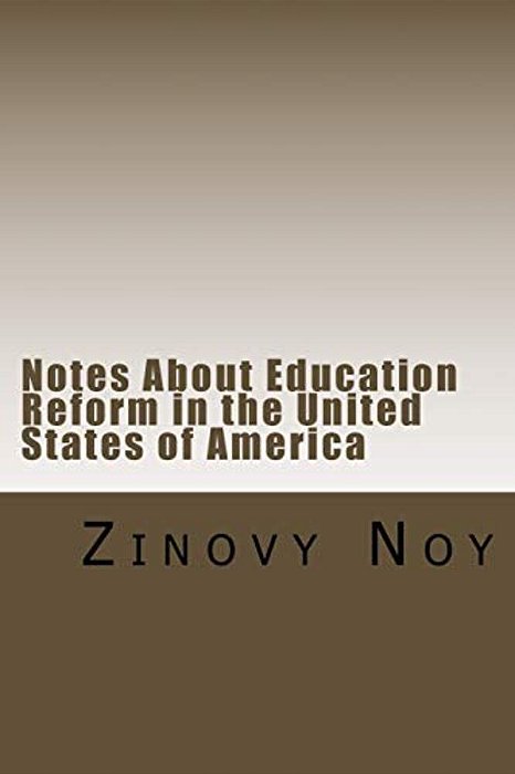 Notes About Education Reform In The United States Of America-..