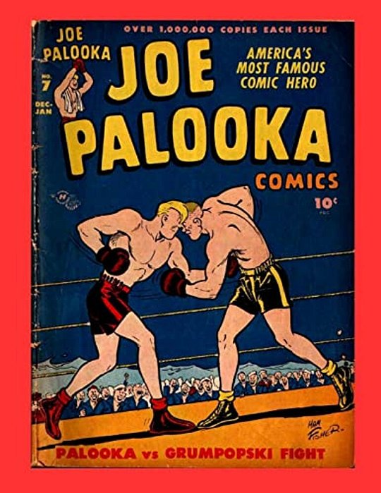 Joe Palooka Comics Vol. 2 #7: America's Favorite Boxer - In The Army!-..