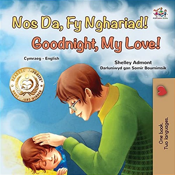 Goodnight, My Love! (Welsh English Bilingual Book For Kids)-..
