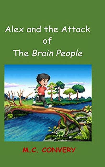 Alex And The Attack Of The Brain People-..