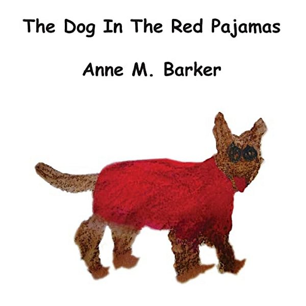 The Dog In The Red Pajamas-..