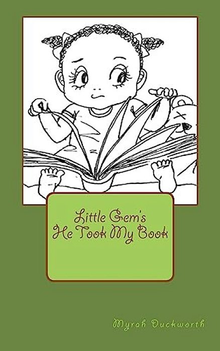 He Took My Book: Little Gem's-..