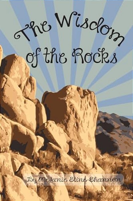 The Wisdom Of The Rocks-..