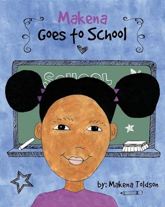 Makena Goes To School-..