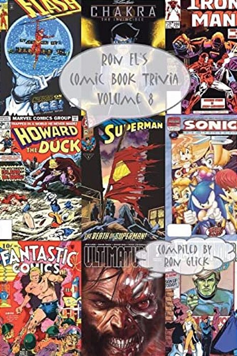Ron El's Comic Book Trivia (Volume 8)-..