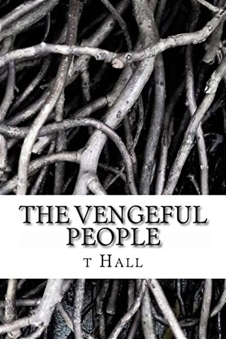 The Vengeful People-..