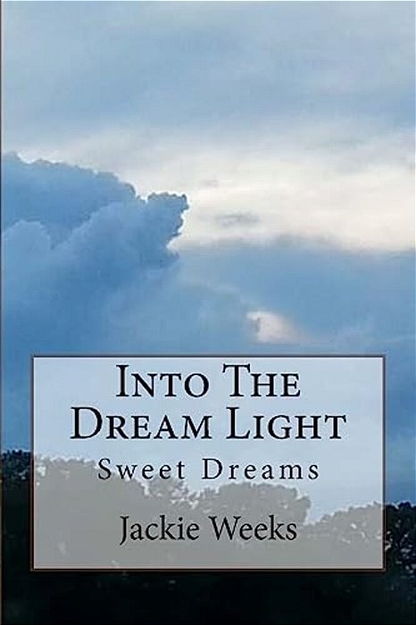 Into The Dream Light: Documentary-..