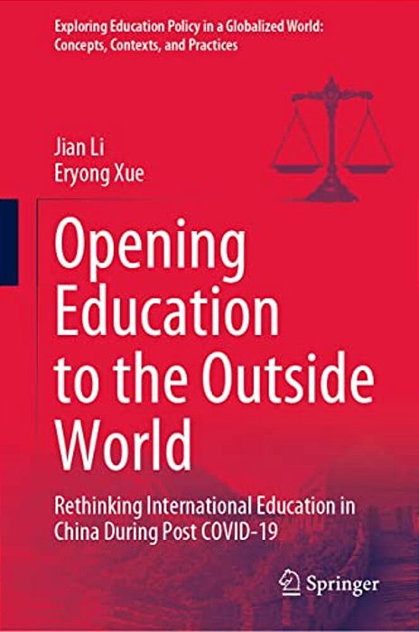 Opening Education To The Outside World: Rethinking International Education In China During Post Covid-19-..