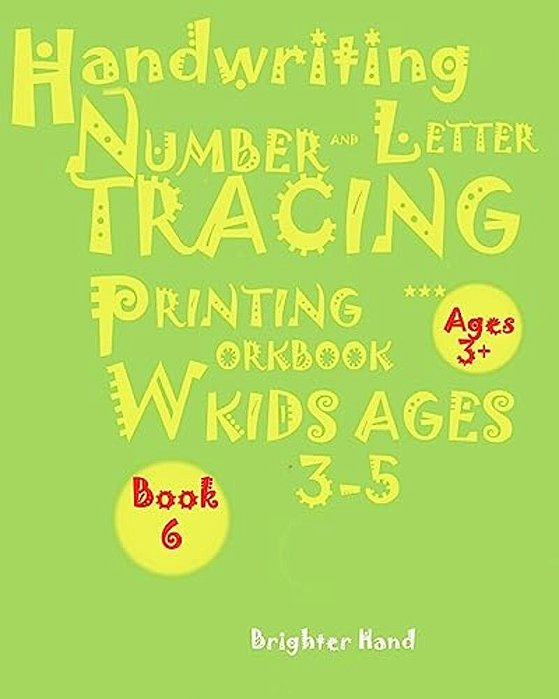 Handwriting: *Number*and*letter Tracing: Printing Workbook, *Kids*ages*3-5"*" "*"Handwriting: *Number*and*letter Tracing: Printing-..