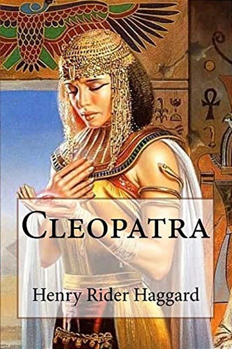 Cleopatra Henry Rider Haggard-..