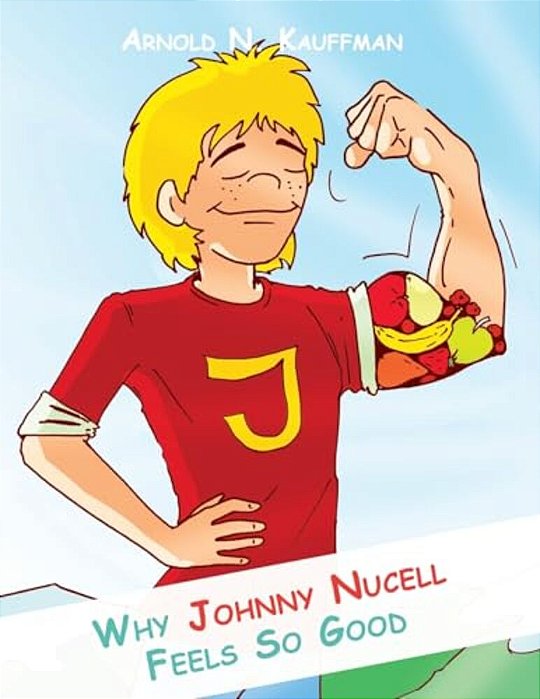 Why Johnny Nucell Feels So Good-..