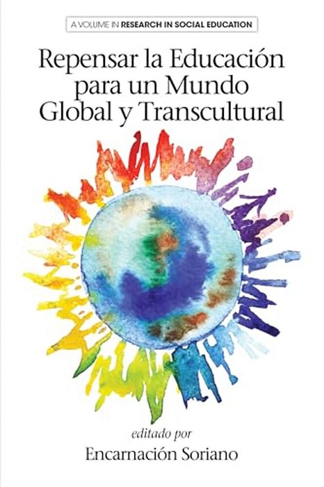 Rethinking Education For A Global And Transcultural World-..