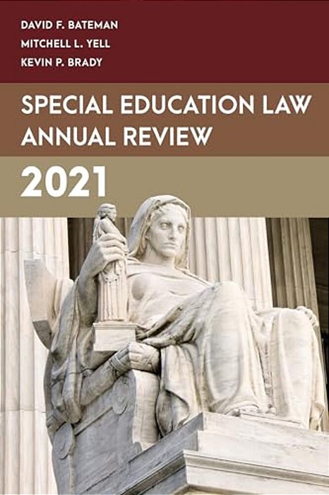 Special Education Law Annual Review 2021-..