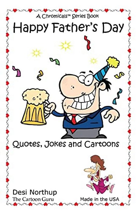 Happy Father's Day: Jokes & Cartoons In Black And White-..