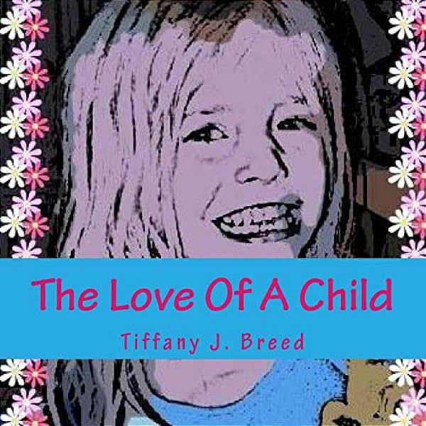 The Love Of A Child-..