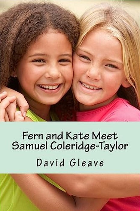 Fern And Kate Meet Samuel Coleridge Taylor-..