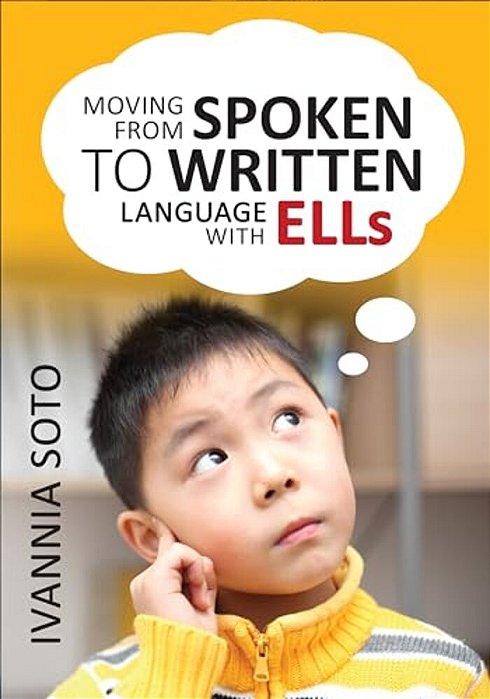 Moving From Spoken To Written Language With Ells-..