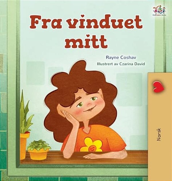 From My Window (Norwegian Kids Book)-..