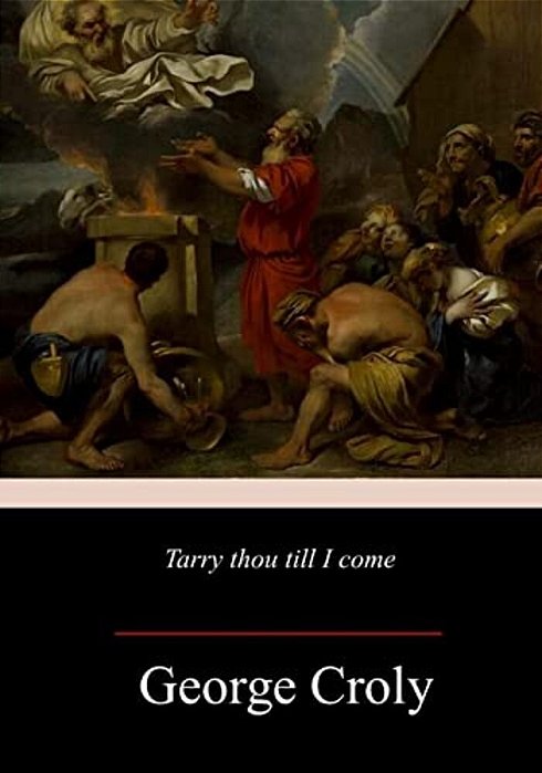 Tarry Thou Till I Come-..