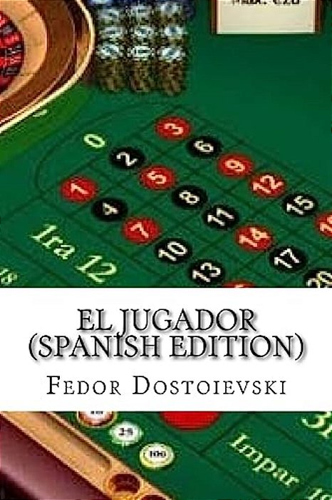 El Jugador (Spanish Edition)-..