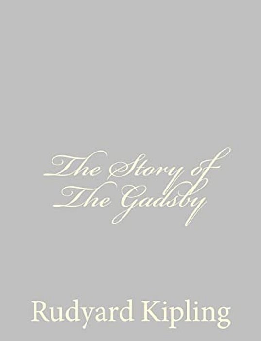 The Story Of The Gadsby-..