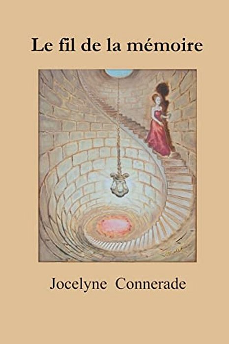 Le Fil De La Mémoire: (Roman)-..