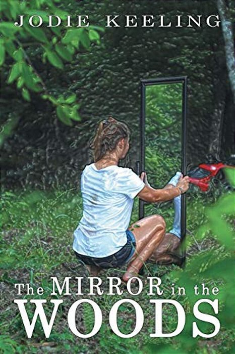 The Mirror In The Woods-..