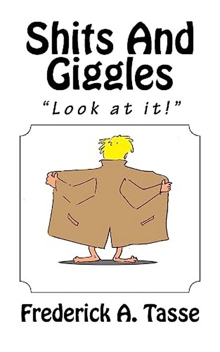 Shits And Giggles-..
