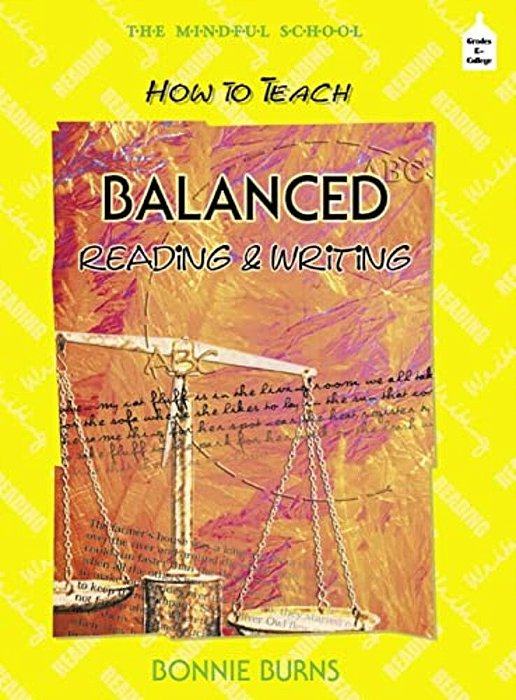 How To Teach Balanced Reading And Writing-..