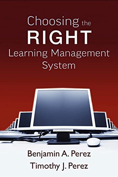 Choosing The Right Learning Management System-..