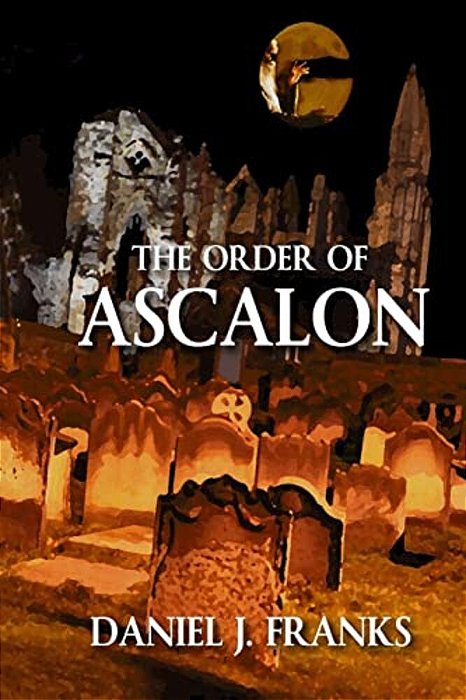 The Order Of Ascalon-..
