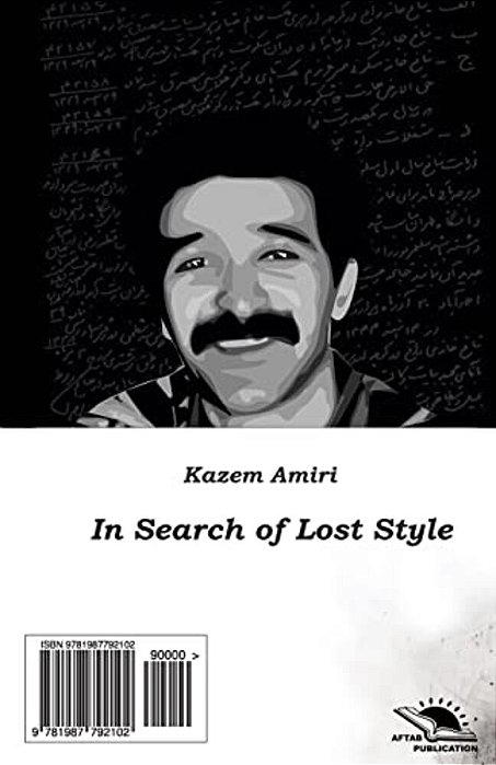 In Search Of The Lost Style//dar Jostejoye Sabk-e Gomshodeh-..