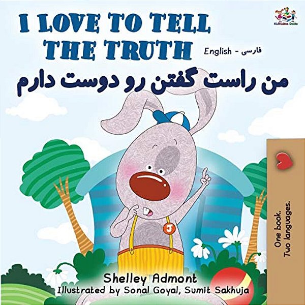 I Love To Tell The Truth (English Persian -Farsi Bilingual Book)-..