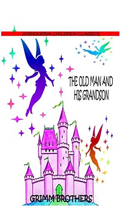 The Old Man And His Grandson-..