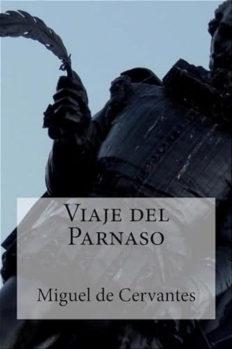 Viaje Del Parnaso-..