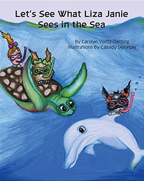Let's See What Liza Janie Sees In The Sea-..