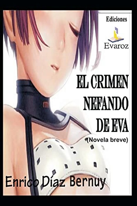 El Crimen Nefando De Eva-..
