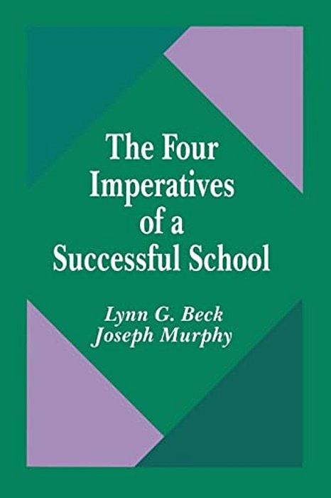 The Four Imperatives Of A Successful School-..