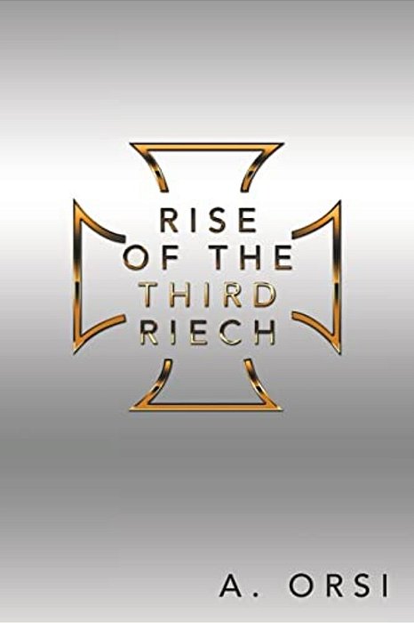 Rise Of The Third Riech-..