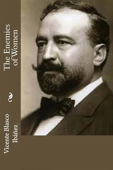 The Enemies Of Women-..