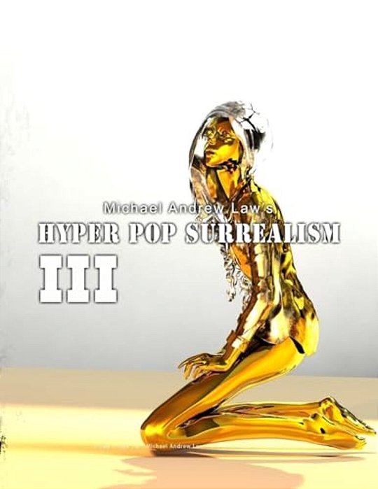 Hyper Pop Surrealism III: Hyper Pop Surrealism-..
