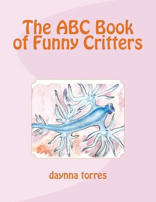 The Abc Book Of Funny Critters-..