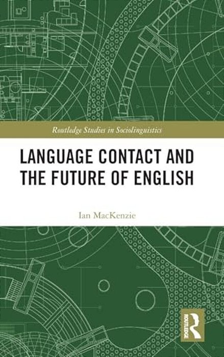 Language Contact And The Future Of English-..
