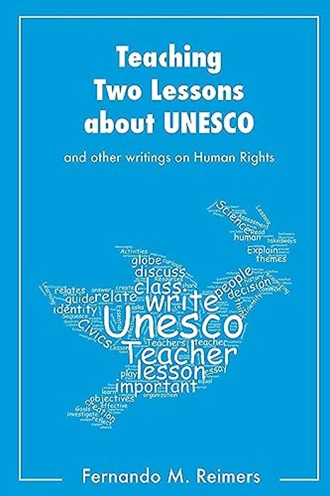 Teaching Two Lessons About Unesco And Other Writings On Human Rights-..