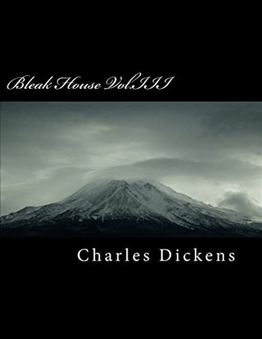 Bleak House Vol. III-..